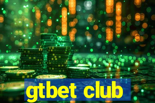 gtbet club